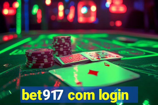 bet917 com login